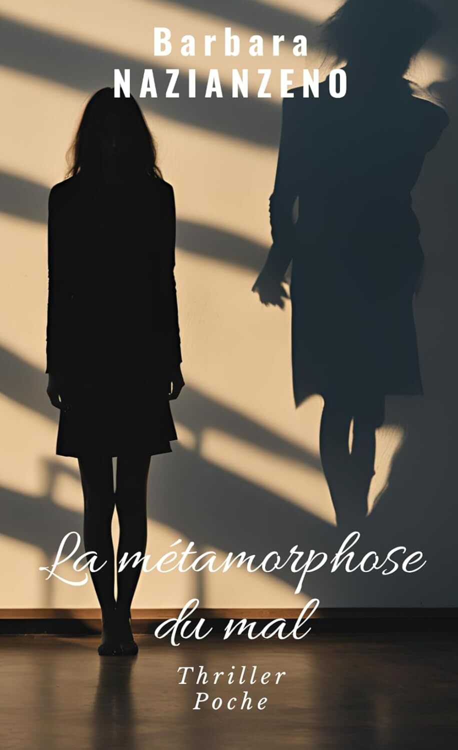 LA MÉTAMORPHOSE DU MAL