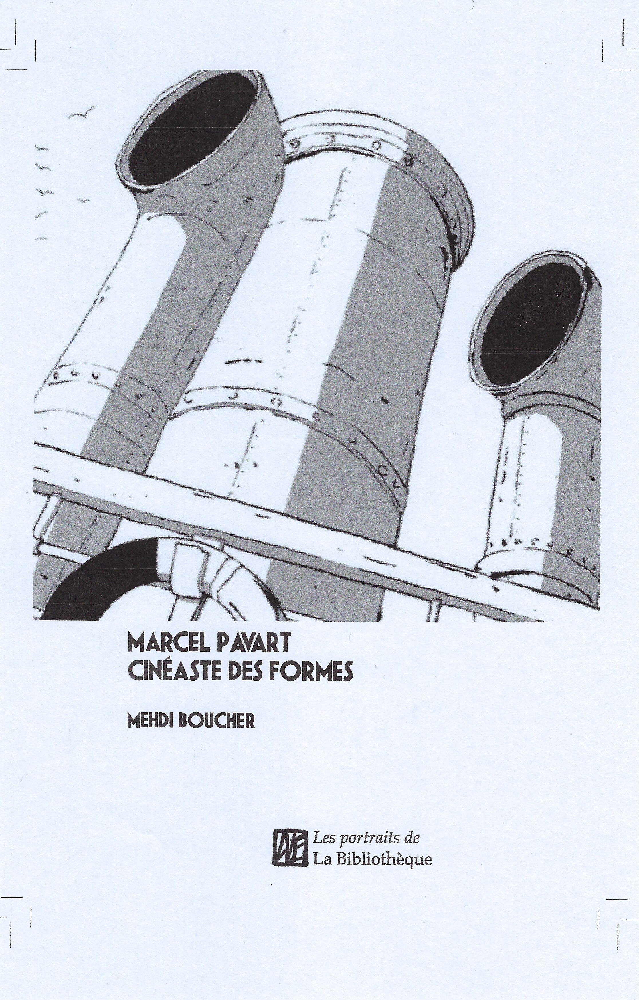 Marcel Pavart cinéaste des formes