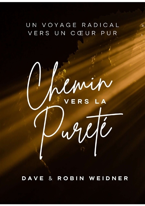 CHEMIN VERS LA PURETÉ