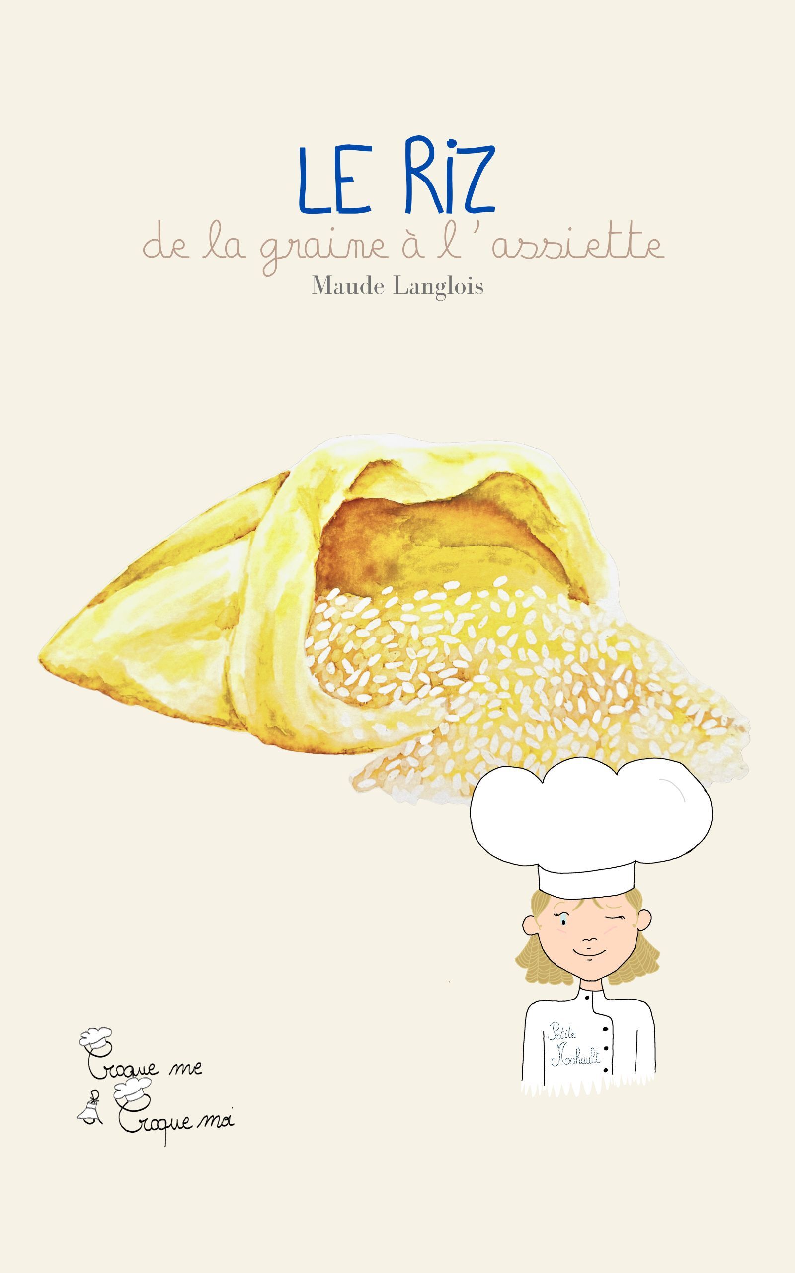 Le Riz avec Petite Mahault