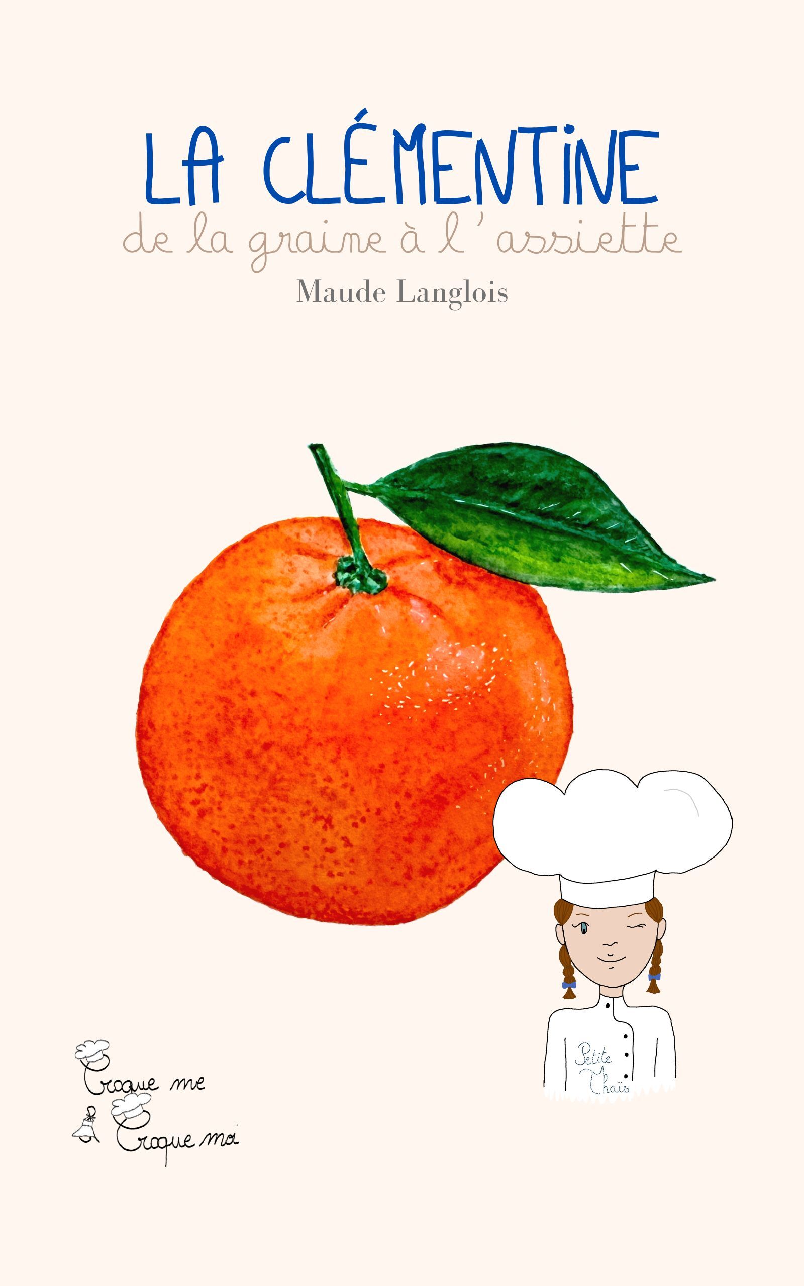 La Clémentine avec Petite Thais