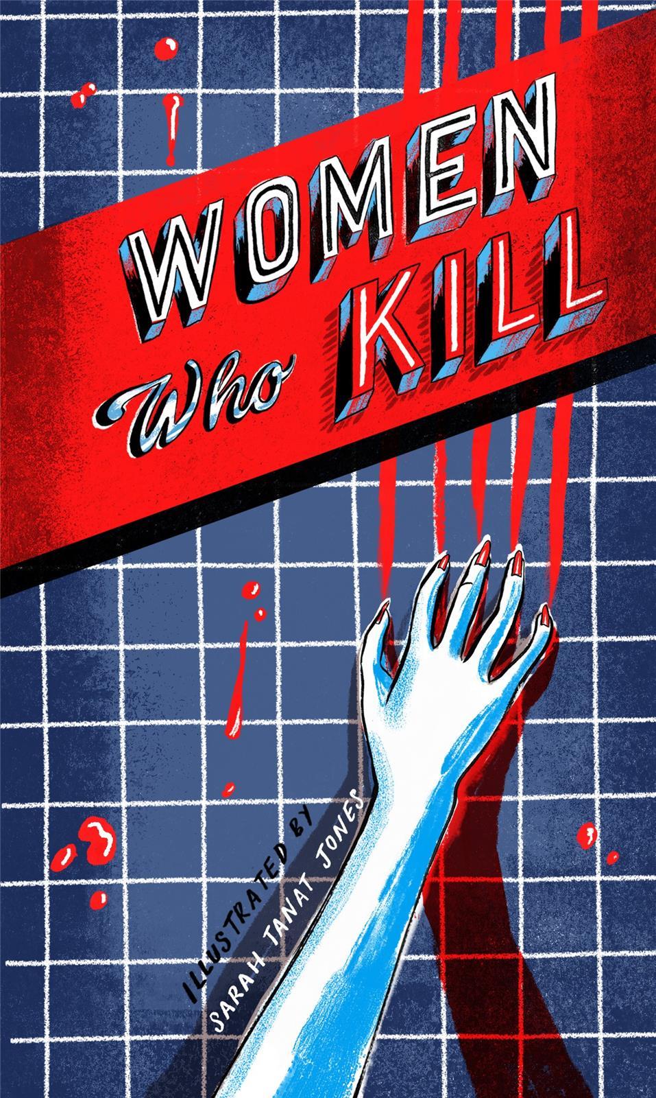 Women Who Kill /anglais
