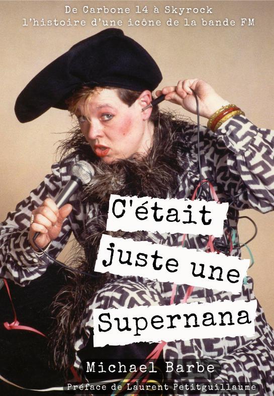 C'était juste une Supernana