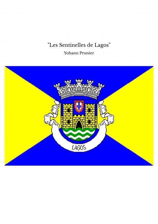 "Les Sentinelles de Lagos"