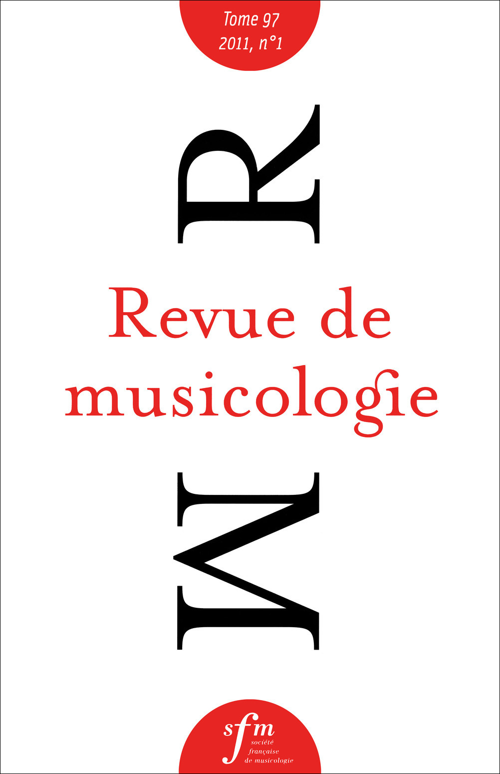 Revue de musicologie tome 97, n° 1 (2011)