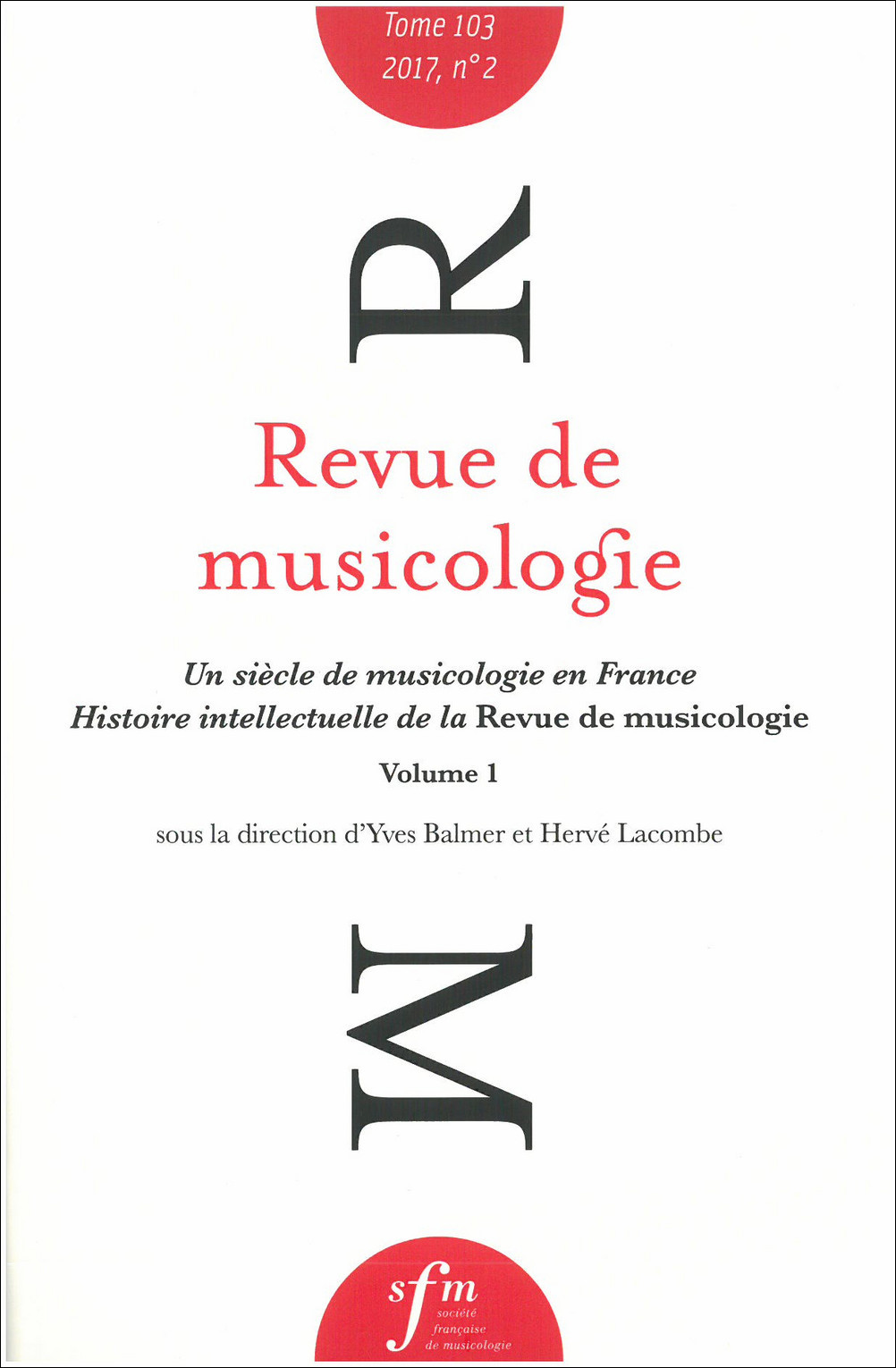 Revue de musicologie tome 103, n° 2 (2017)
