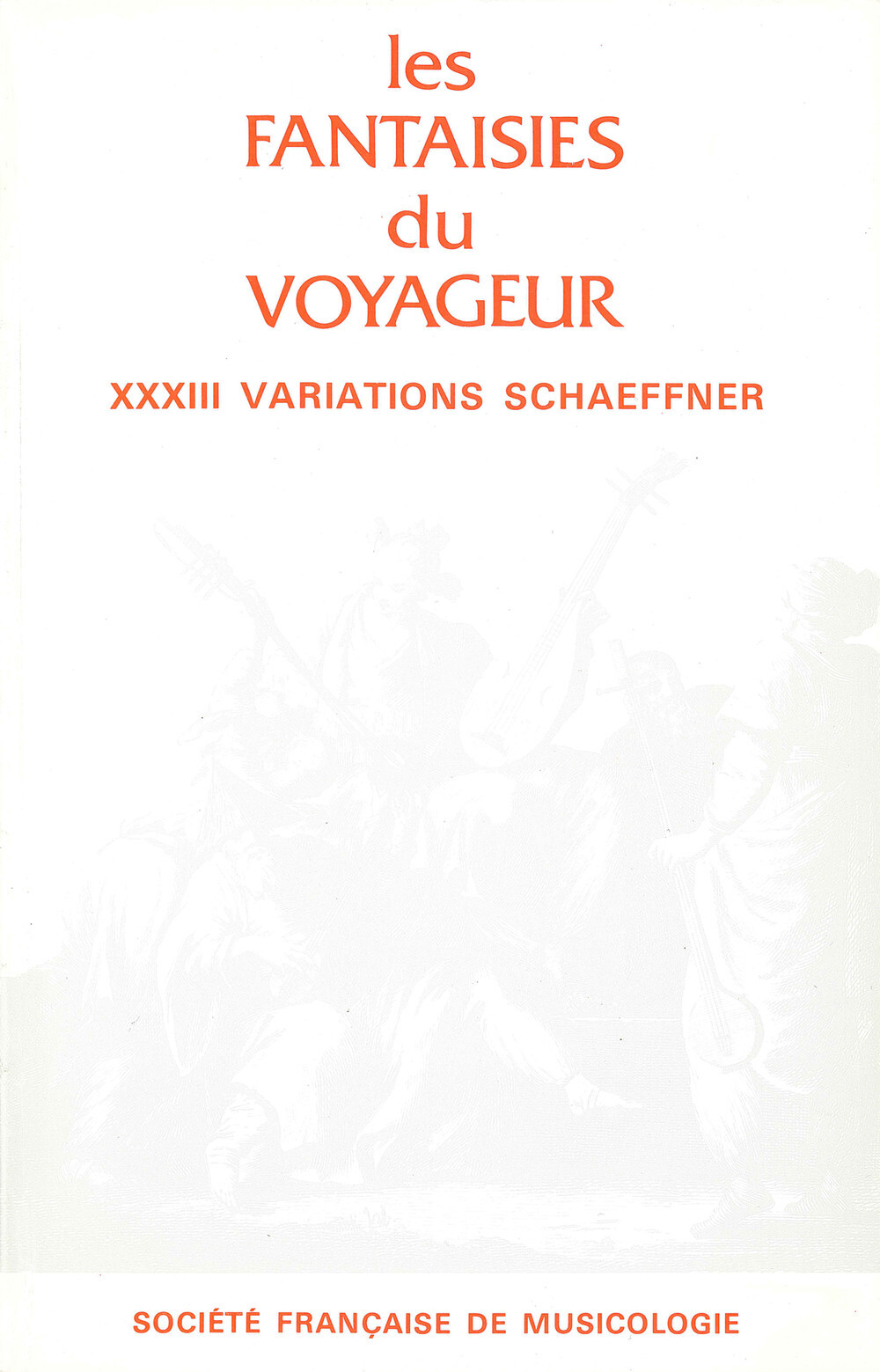 Les Fantaisies du voyageur