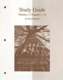 Study Guide to Financial and Managerial Accounting
