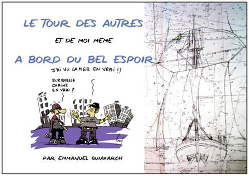 Tour Des Autres A Bord Du Bel Espoir.