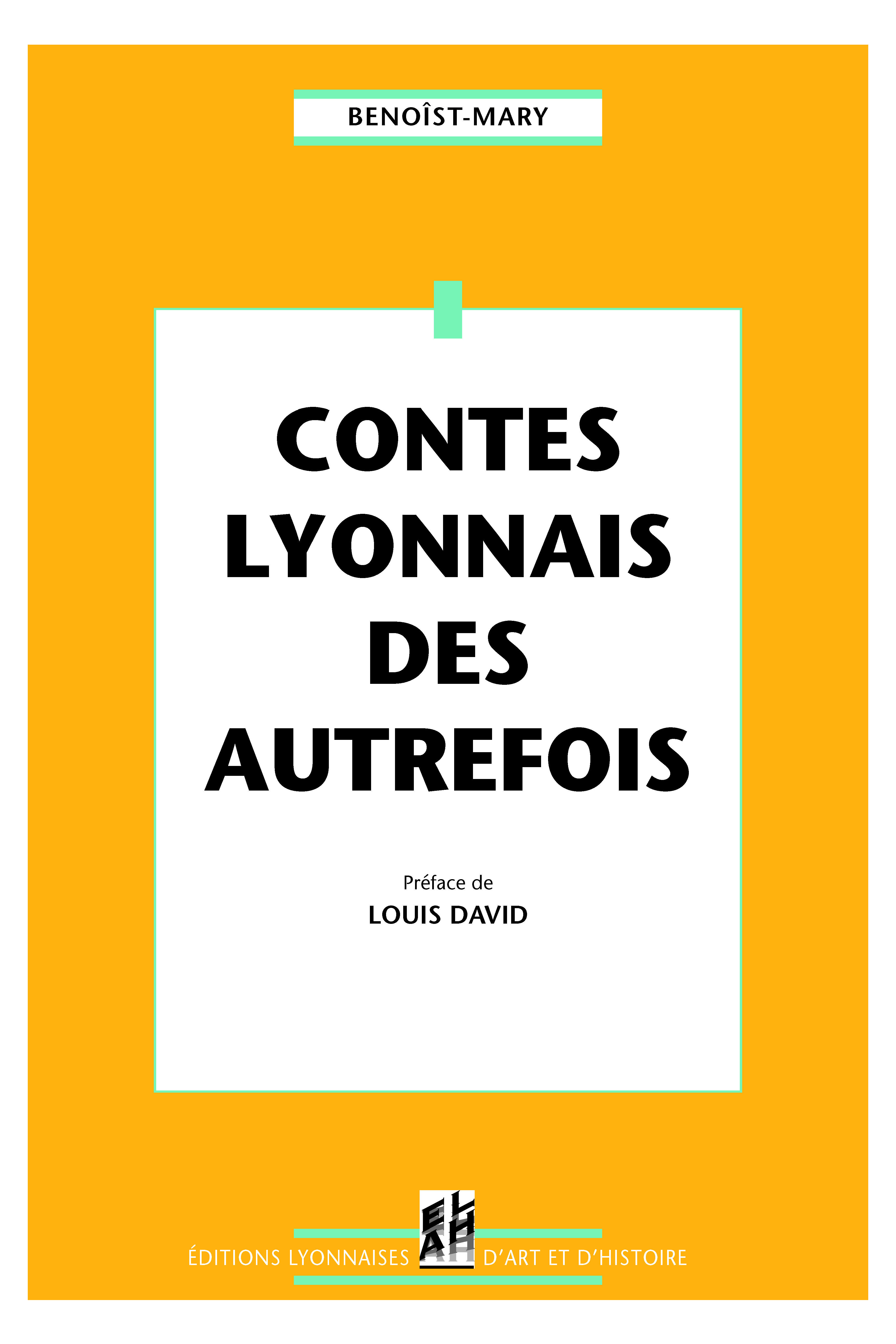 CONTES LYONNAIS DES AUTREFOIS