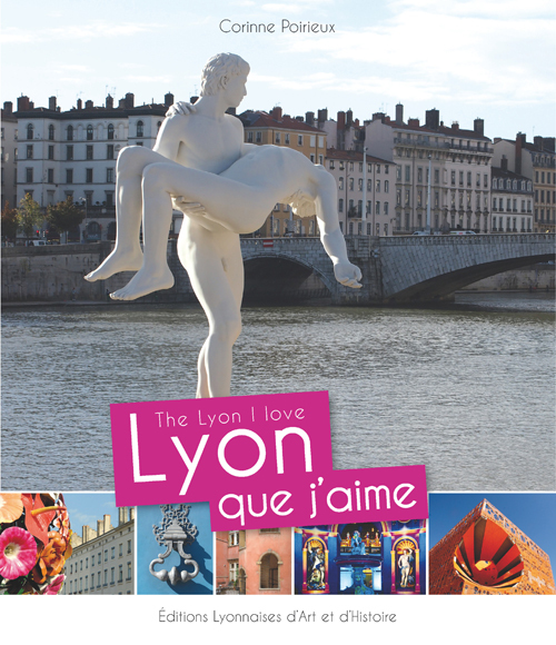 LYON QUE J'AIME The Lyon I Love