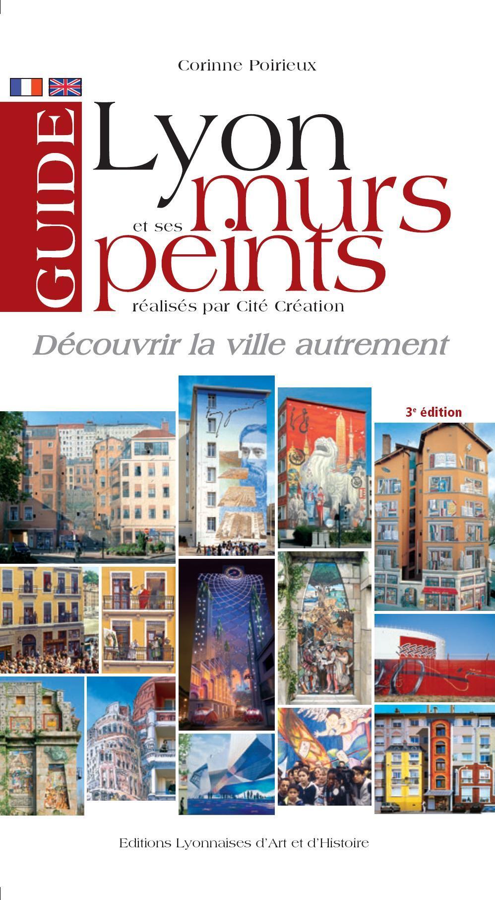 GUIDE DE LYON ET SES MURS PEINTS