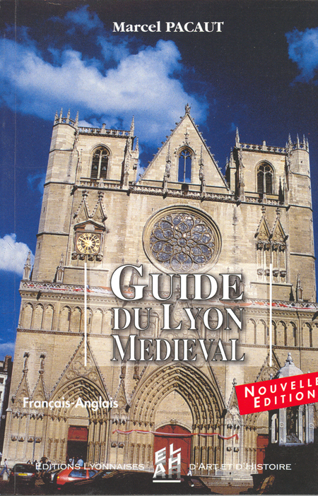 GUIDE DU LYON MEDIEVAL (470-1500)  2ED FRANCAIS/ANGLAIS