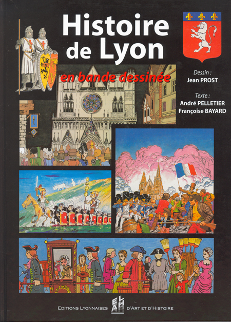 HISTOIRE DE LYON EN BANDE DESSINEE