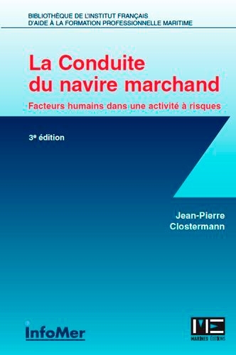 La Conduite du navire marchand (3e édition)
