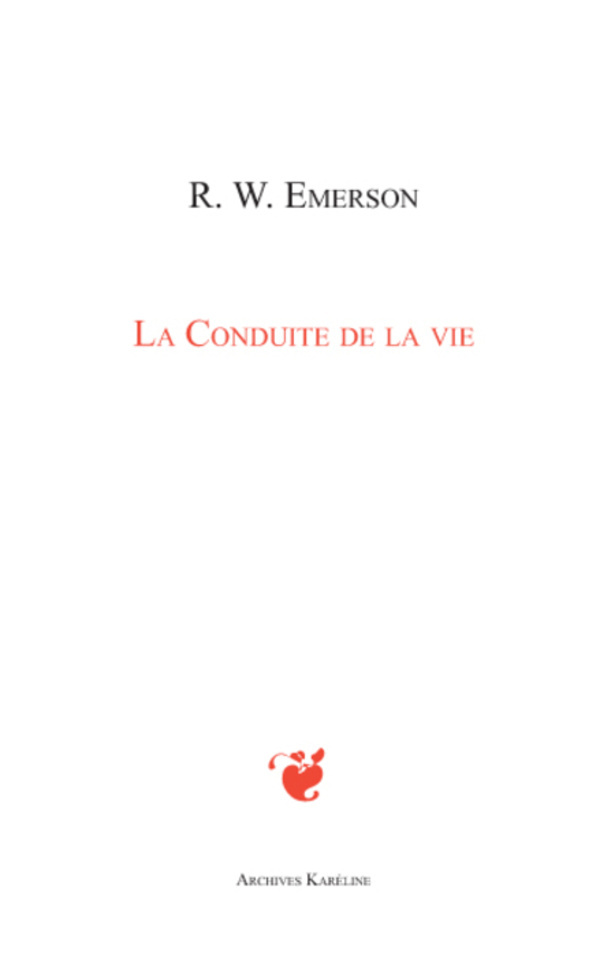 La Conduite de la vie