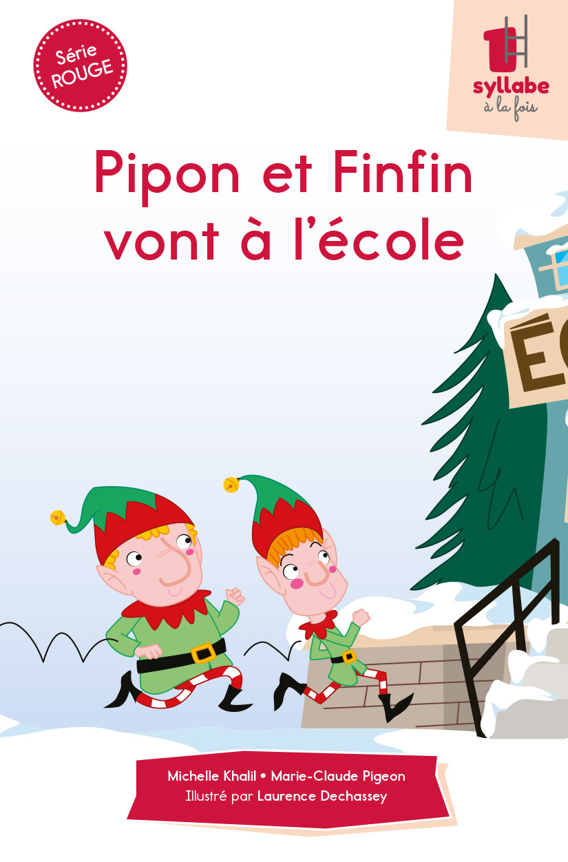 Pipon et Finfin vont à l’école