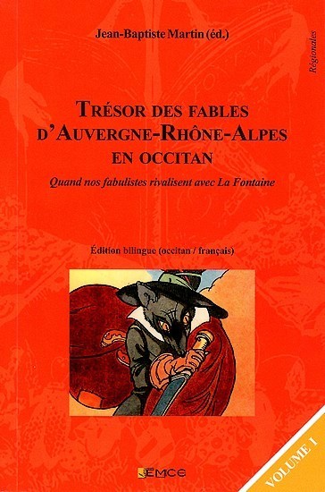 TRESOR DES FABLES D'AUVERGNE-RHONE-ALPES EN OCCITAN volume 1