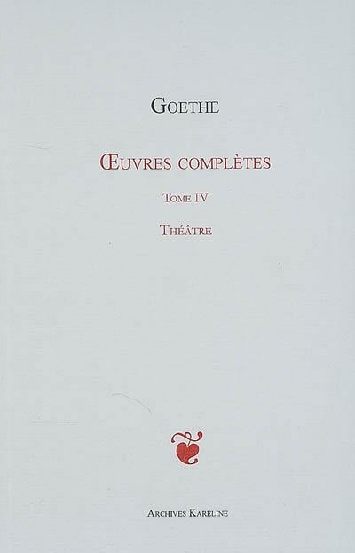 OEuvres complètes Tome IV