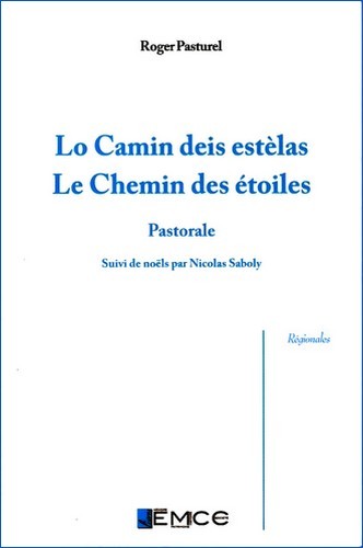 Le Chemin des étoiles / Lo Camin deis estèlas