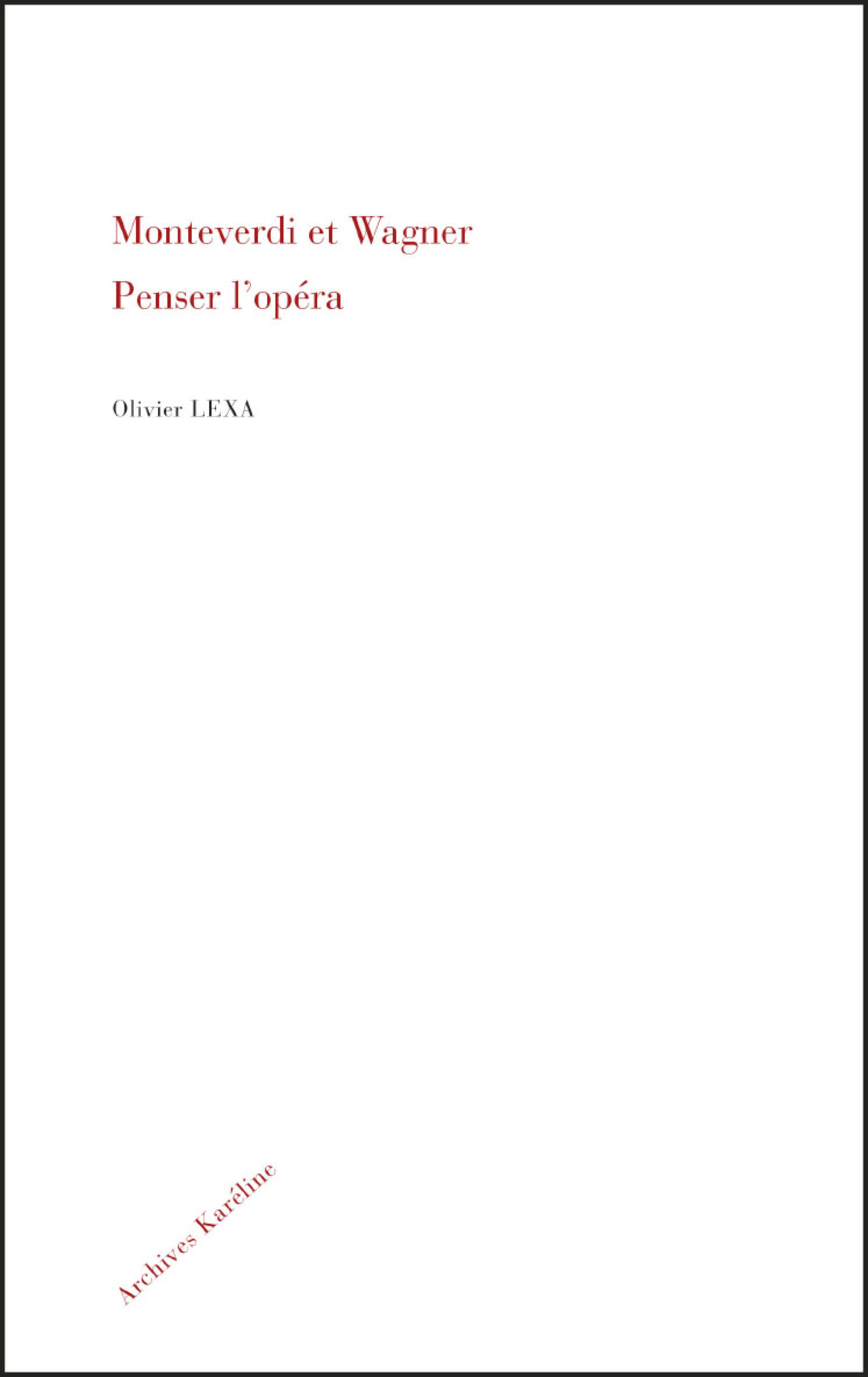 Monteverdi et Wagner