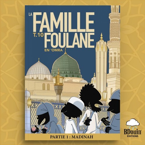 FAMILLE FOULANE  TOME 10