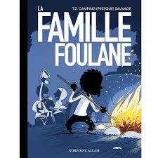 FAMILLE FOULANE - T.2 CAMPING