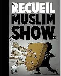 RECUEIL DU MUSLIM SHOW T3