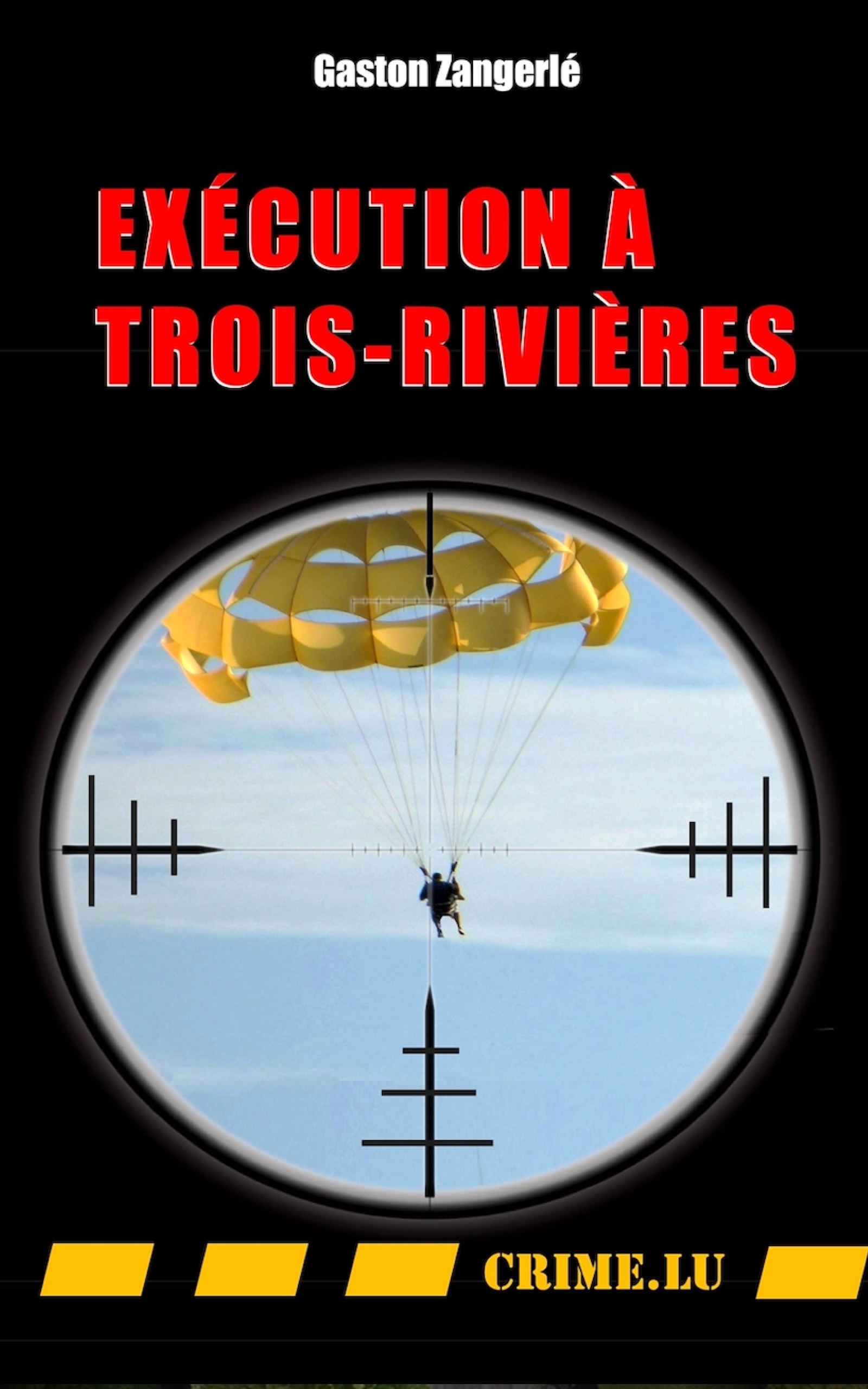 Exécution à Trois-Rivières