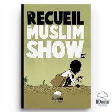 RECUEIL DU MUSLIM SHOW T4