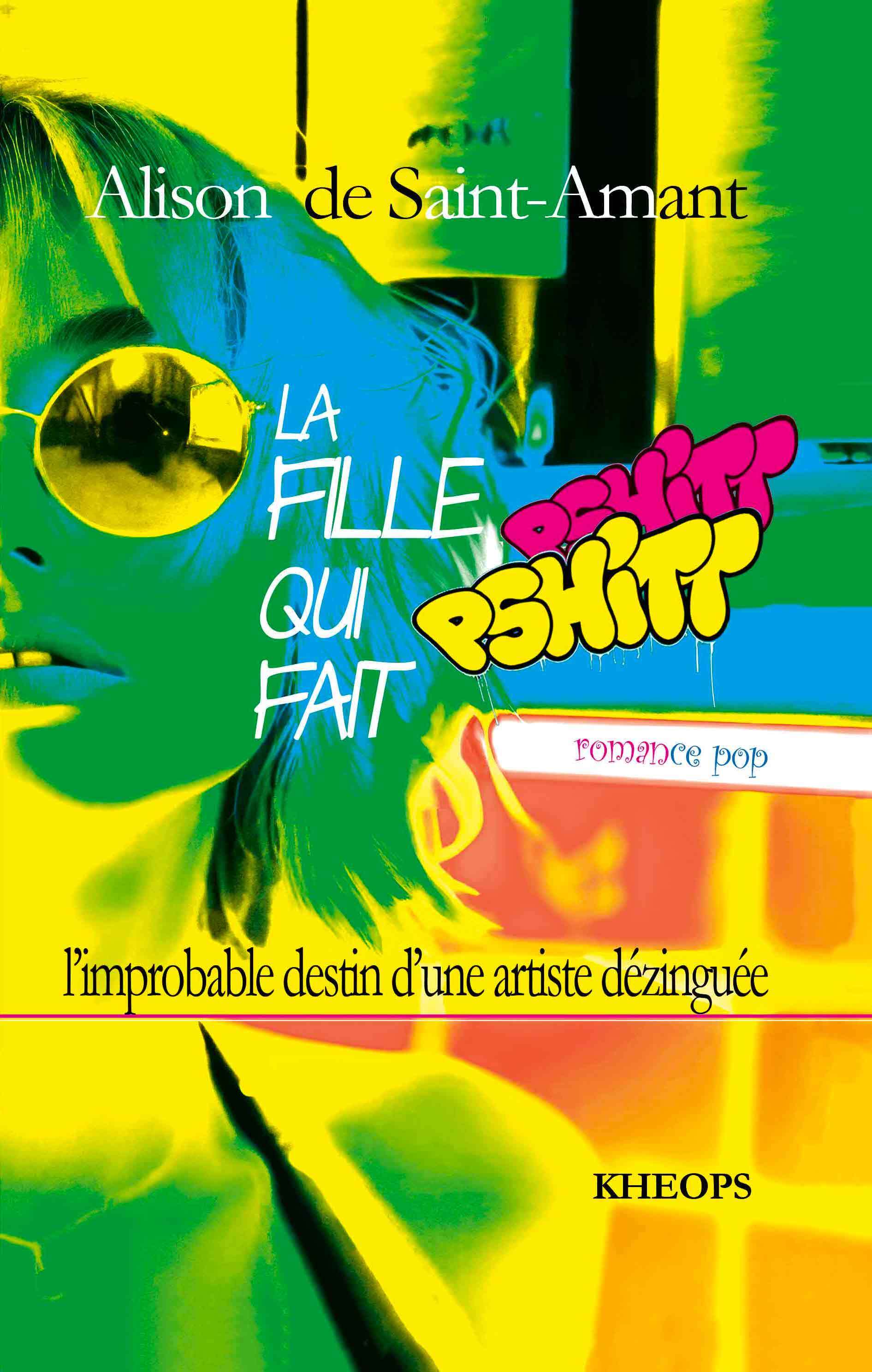 La fille qui fait pshitt