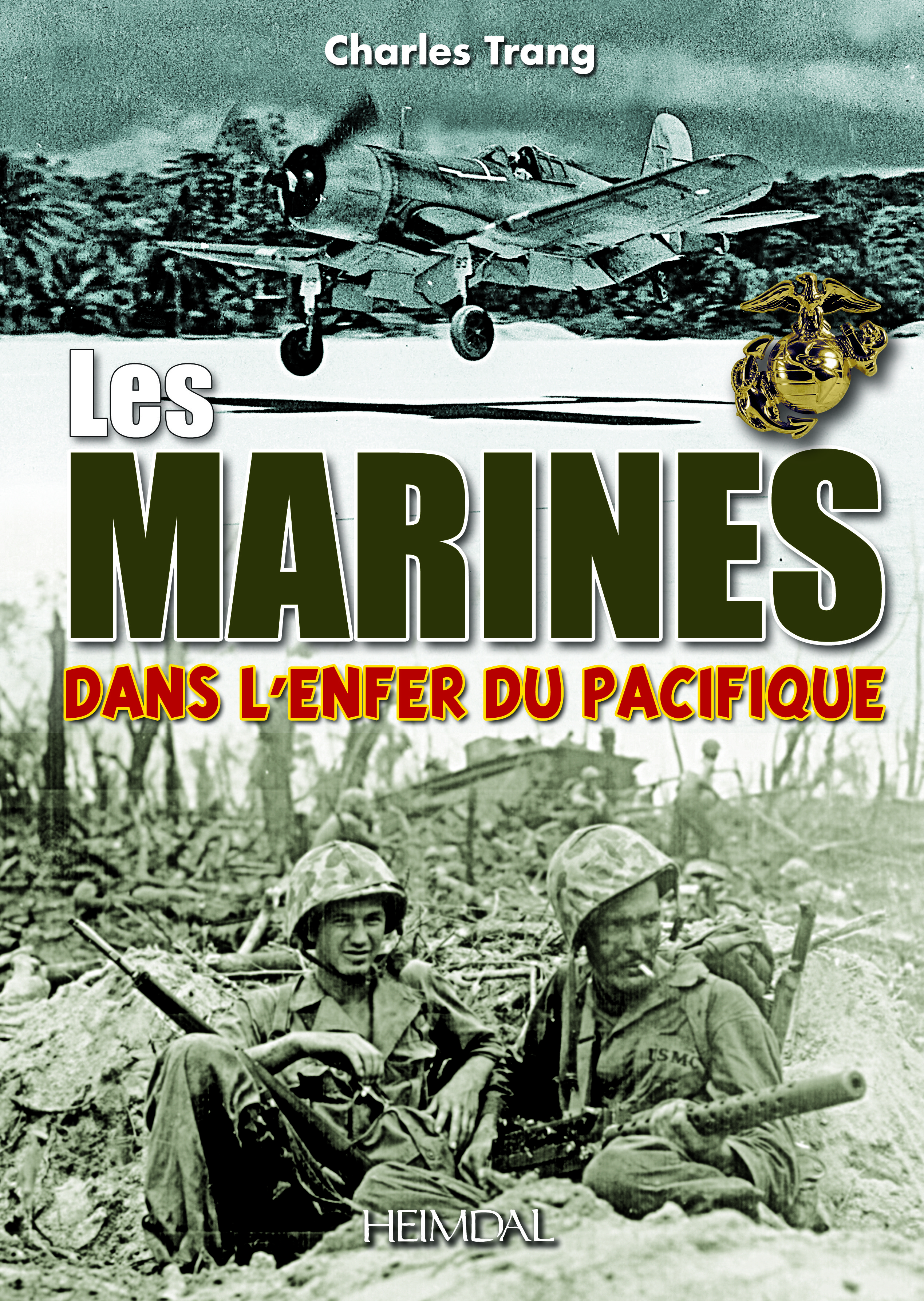 LES MARINES DANS L'ENFER DES PACIFIQUES