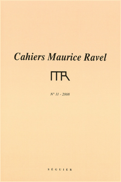 Cahiers Maurice Ravel n° 11