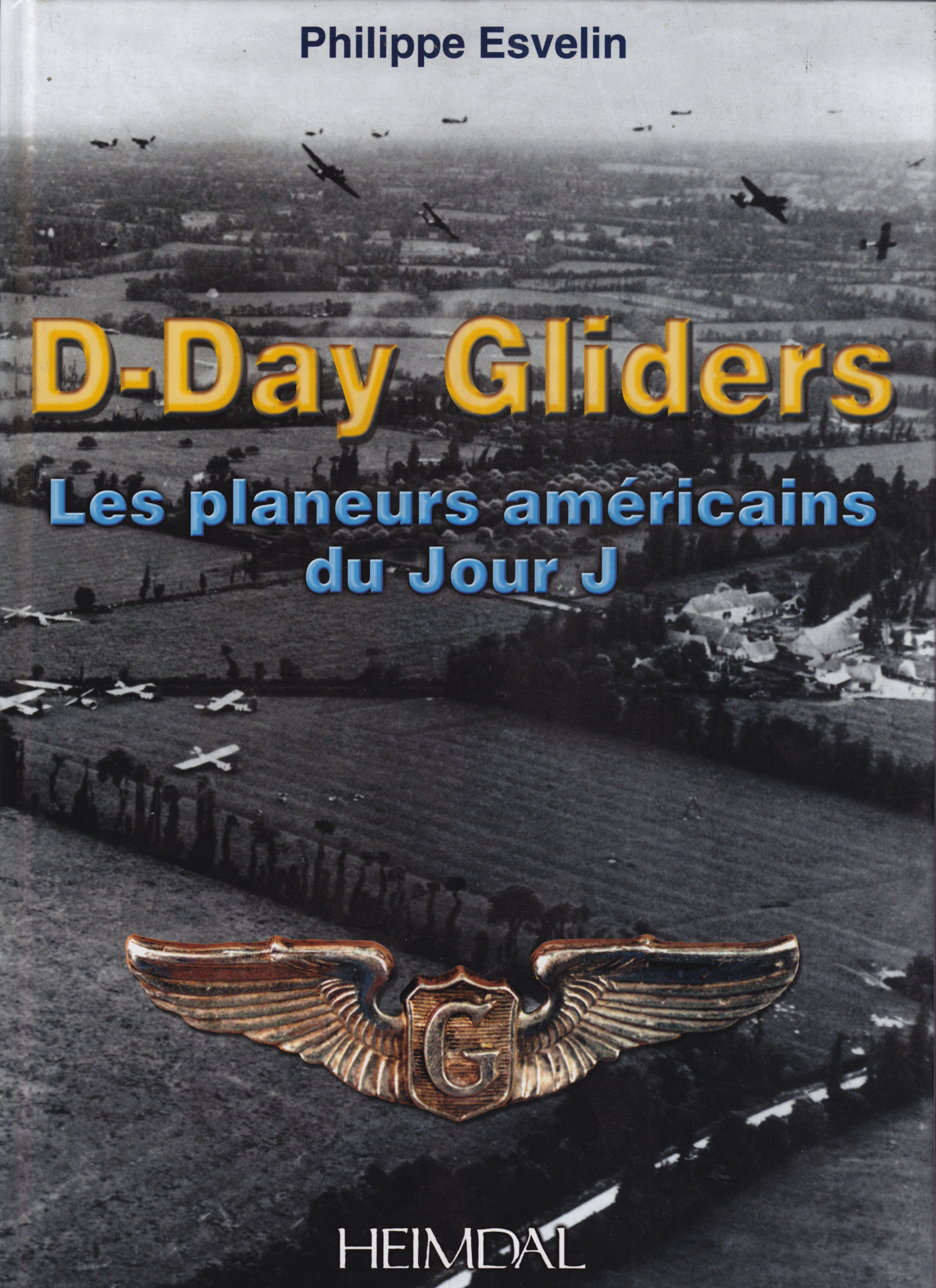 D-DAY GLIDERS