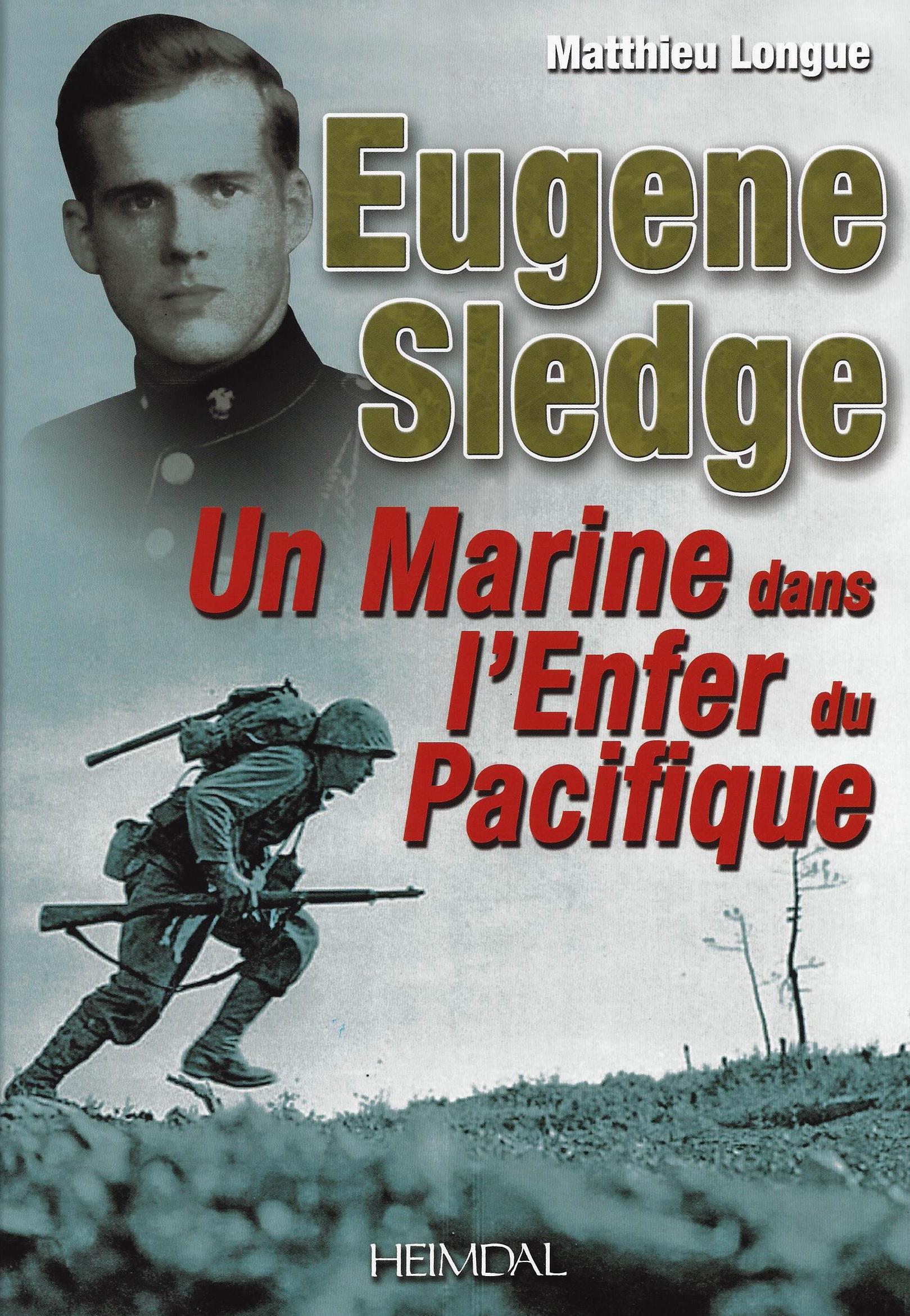 EUGENE SLEDGE - UN MARINE DANS L'ENFER DU PACIFIQUE
