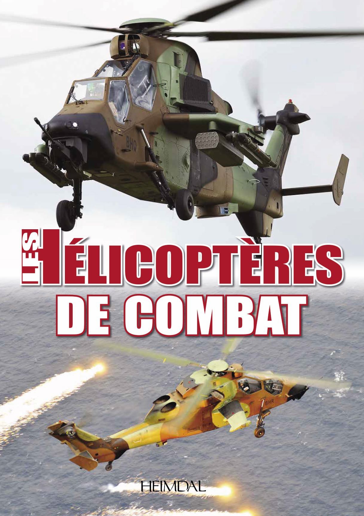 LES HELICOPTERES DE COMBAT