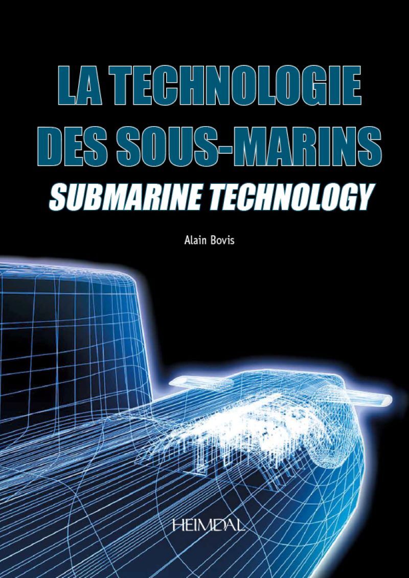 LA TECHNOLOGIE DES SOUS-MARINS