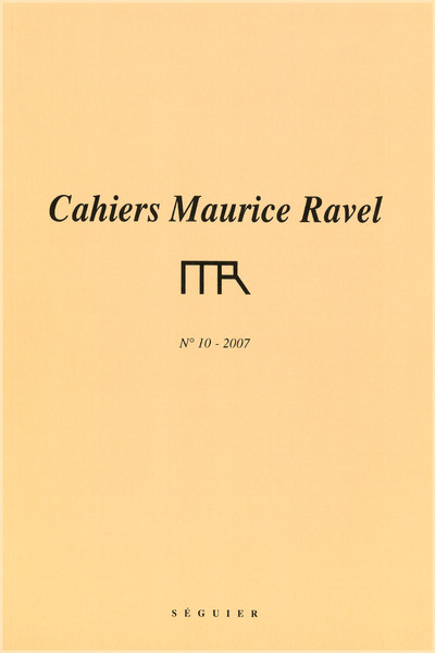 Cahiers Maurice Ravel n° 10
