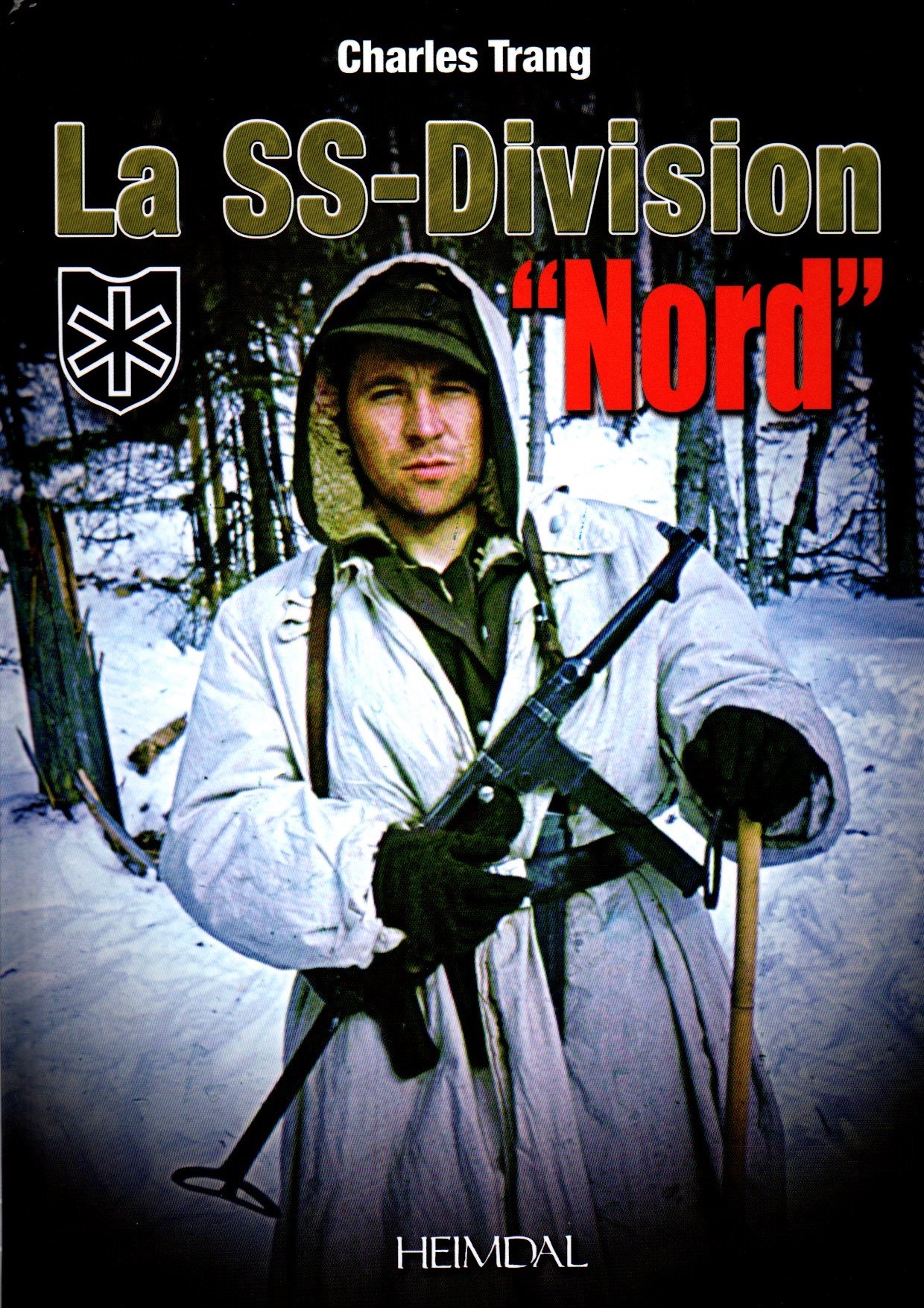 LA SS-DIVISION "NORD"