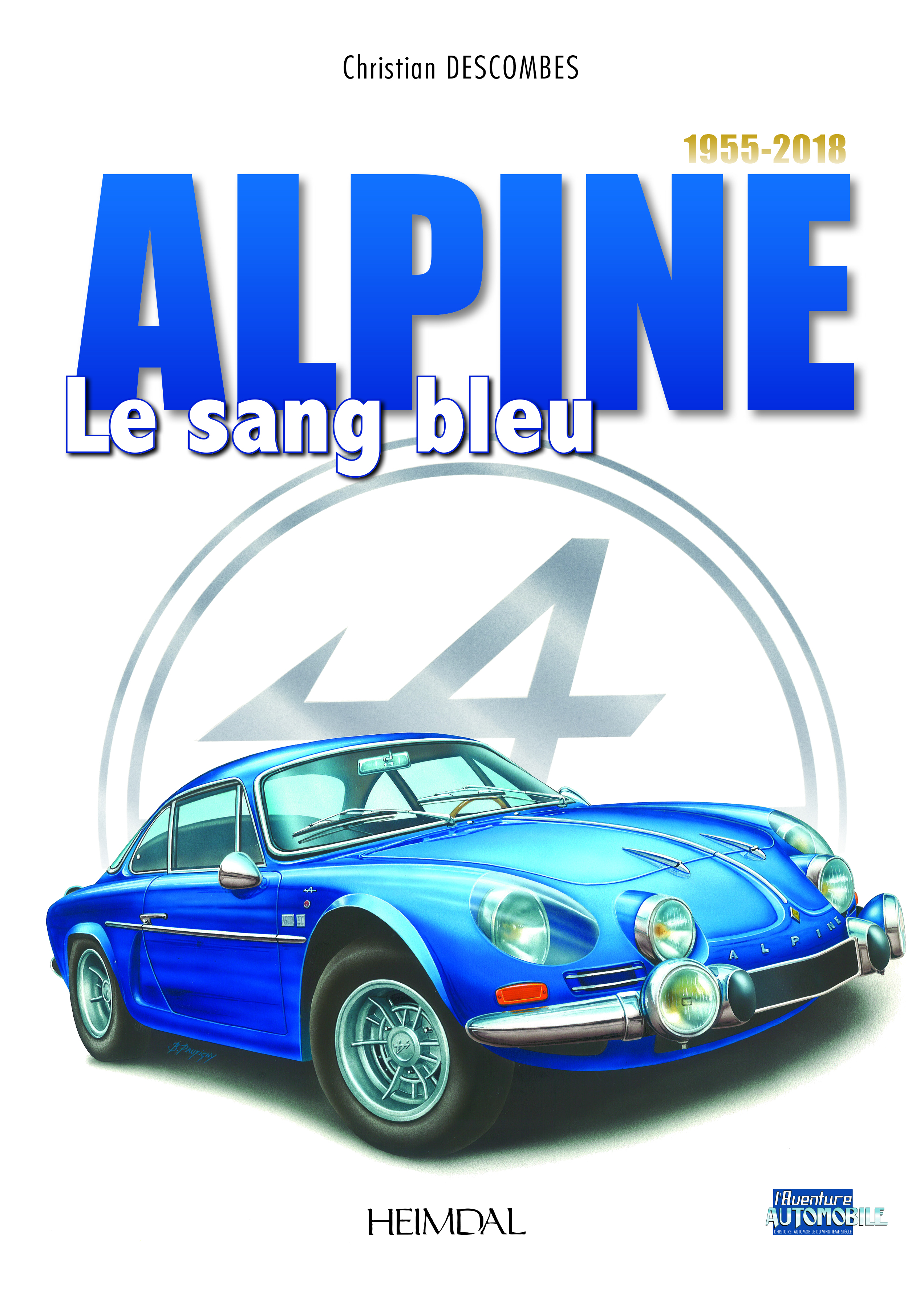 ALPINE - LE SANG BLEU
