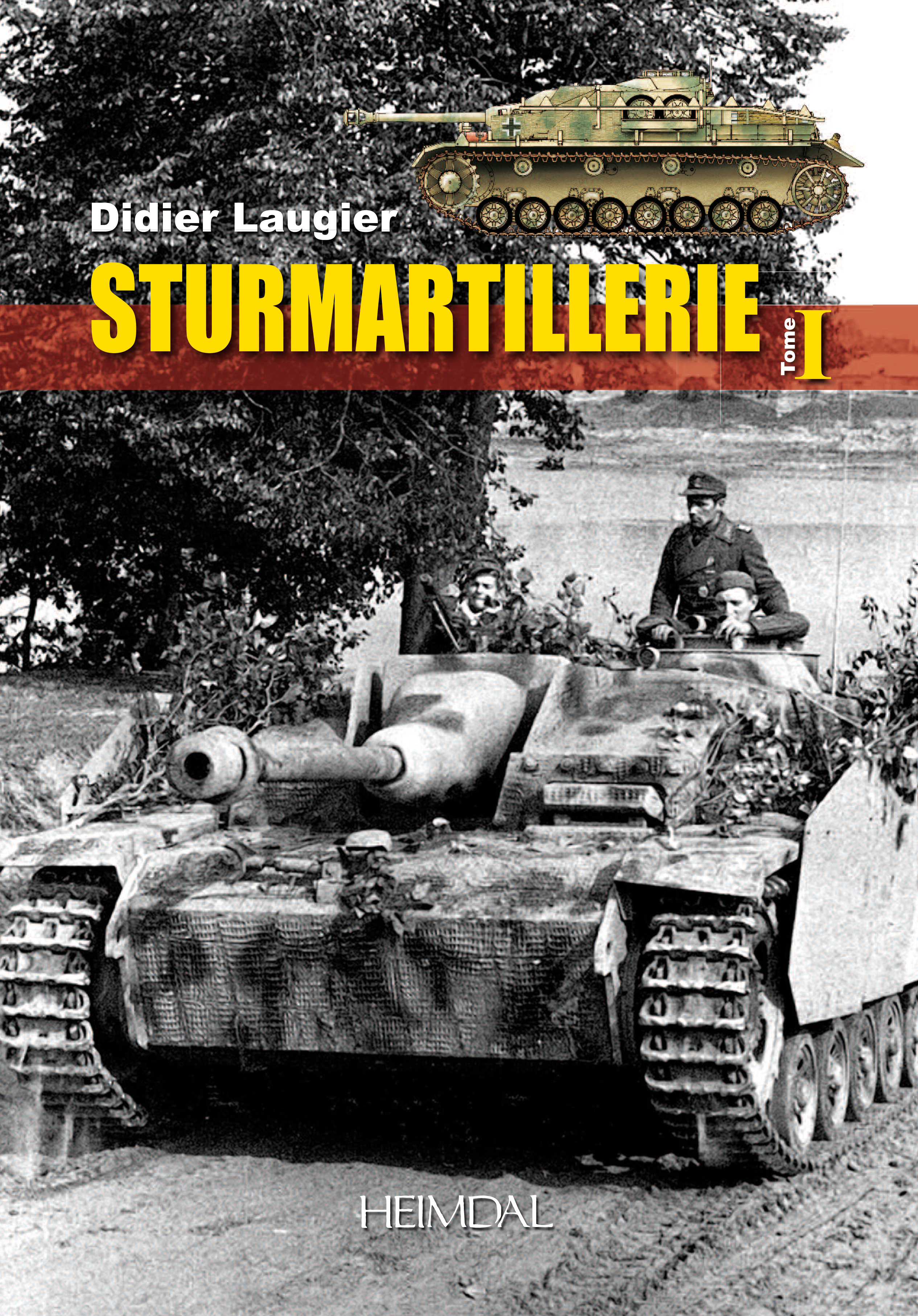 STURMARTILLERIE TOME 1