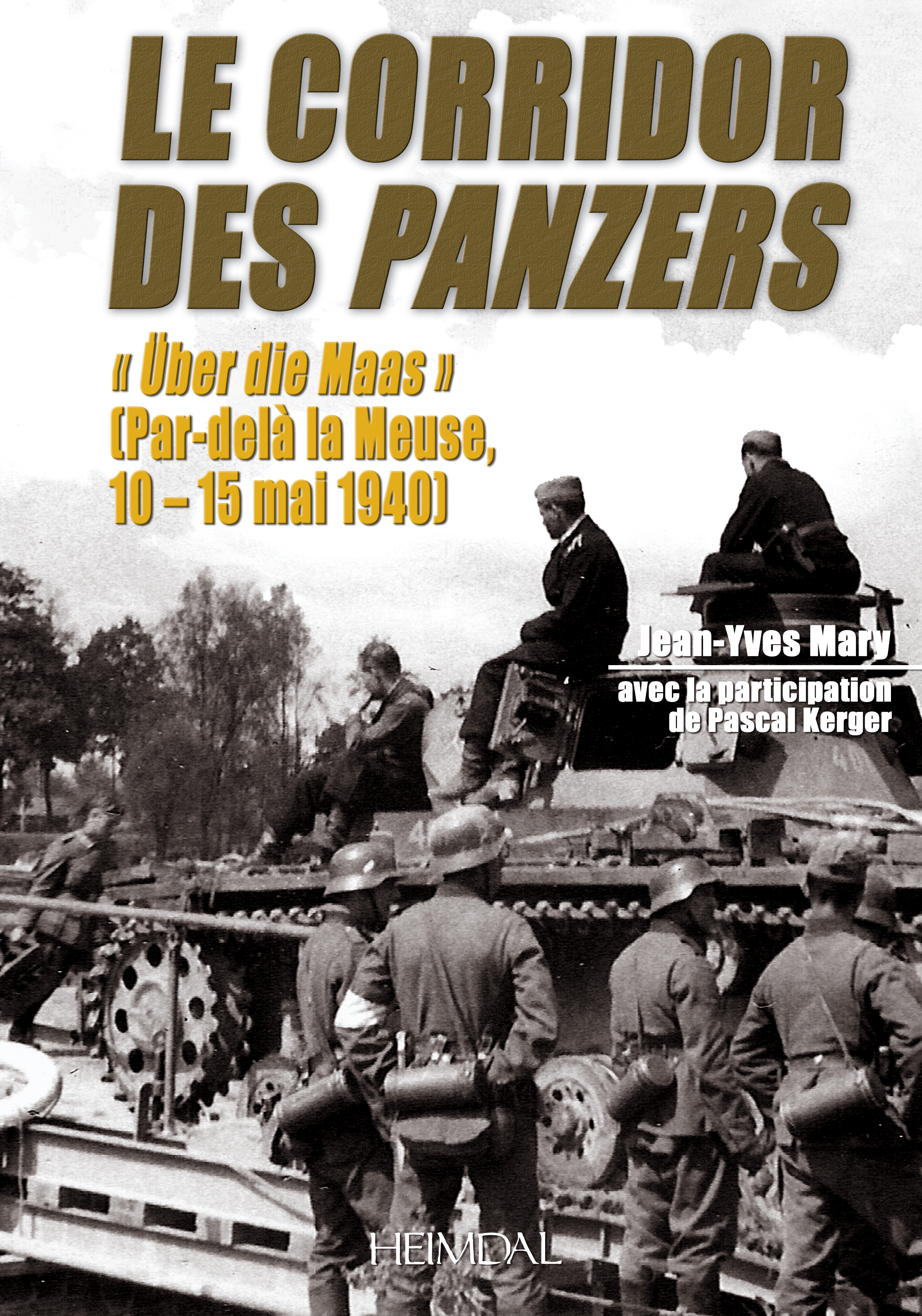LE CORRIDOR DES PANZERS TOME 1