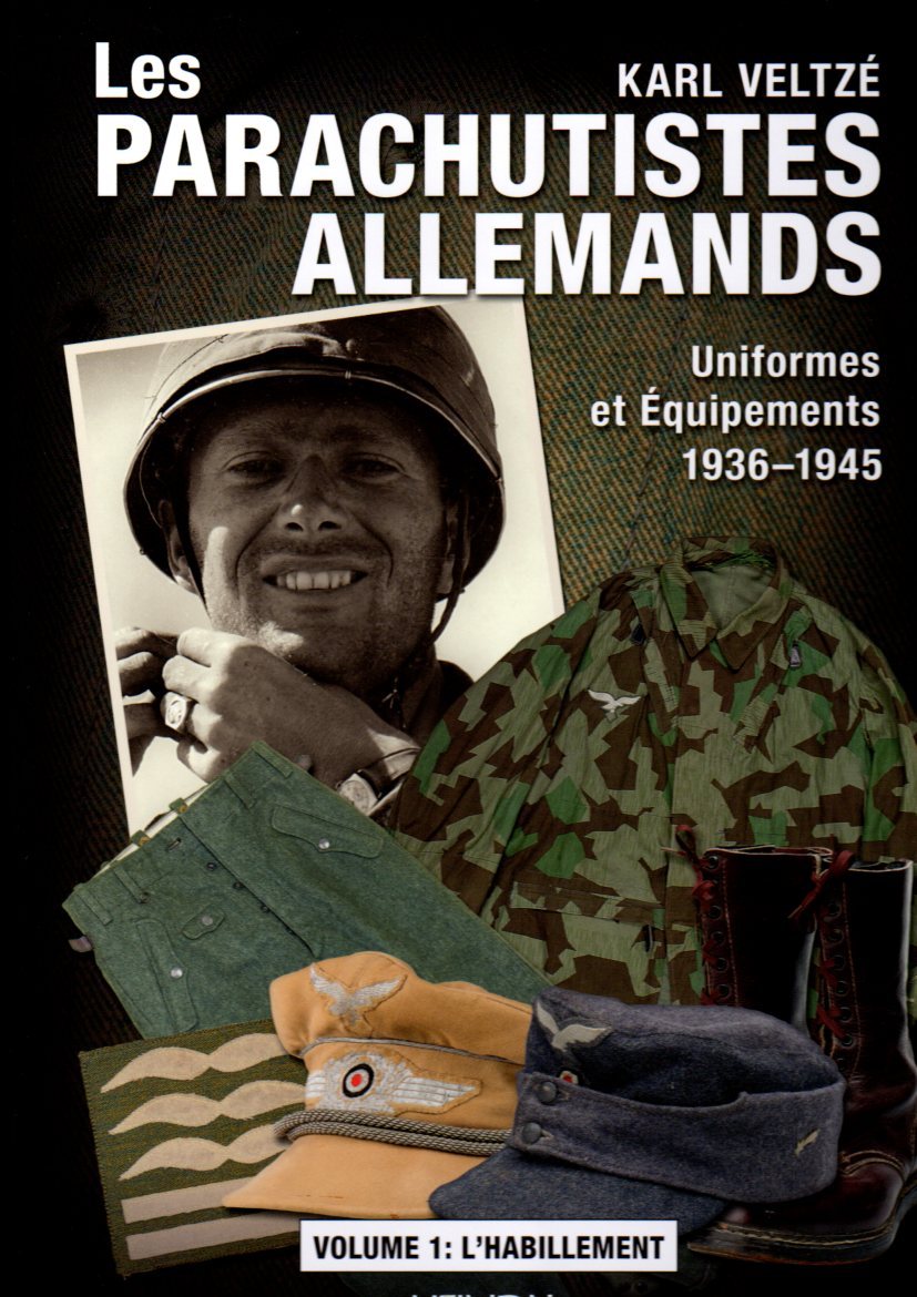LES PARACHUTISTES ALLEMANDS - TOME 1