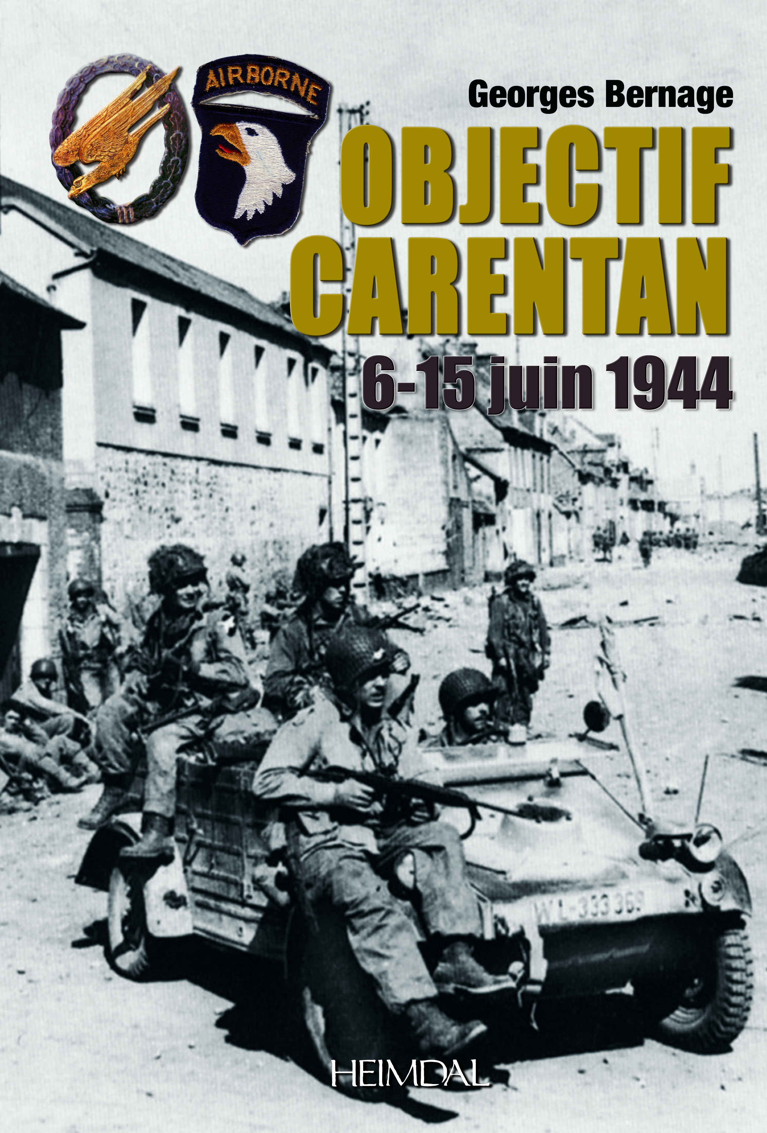 OBJECTIF CARENTAN 6-15 JUIN 1944