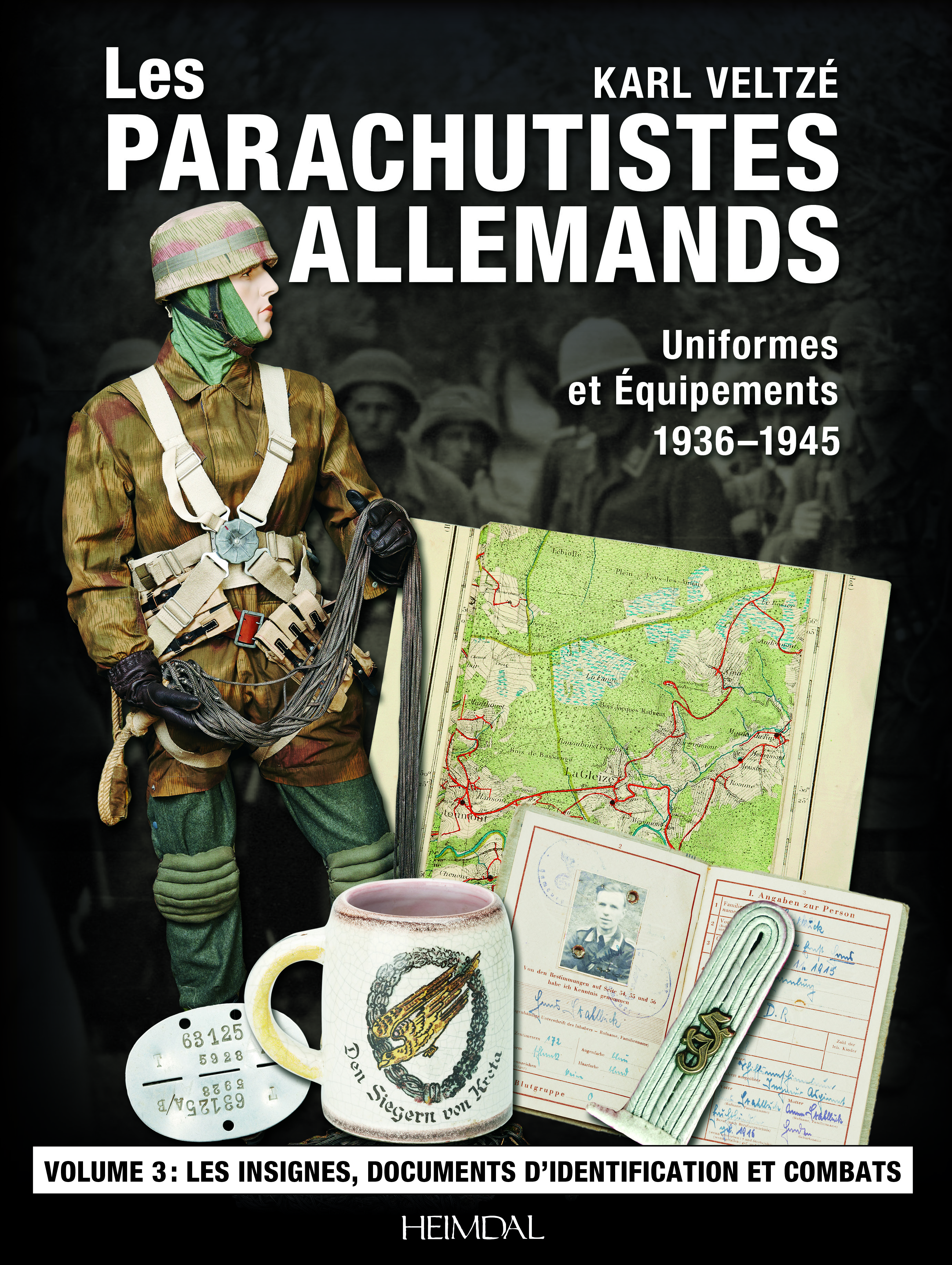 LES PARACHUTISTES ALLEMANDS - TOME 3