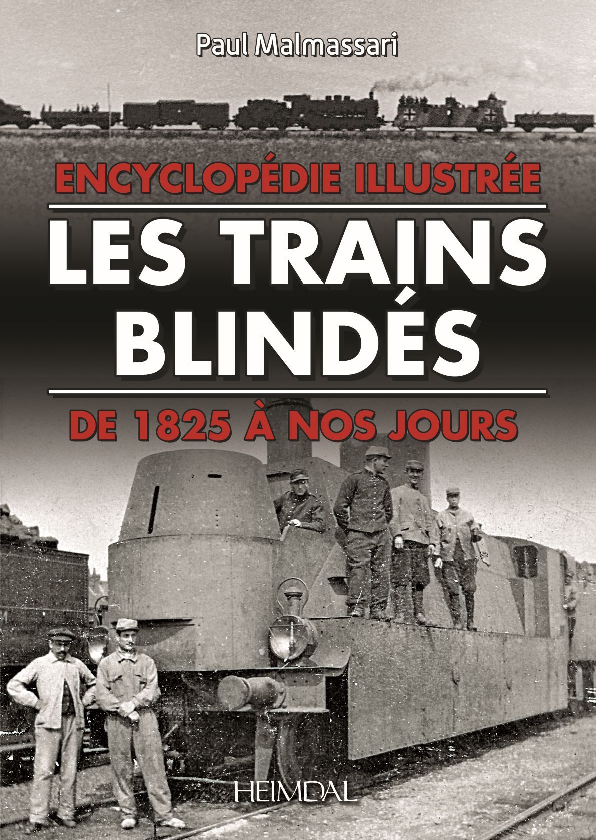 Les Trains Blindés