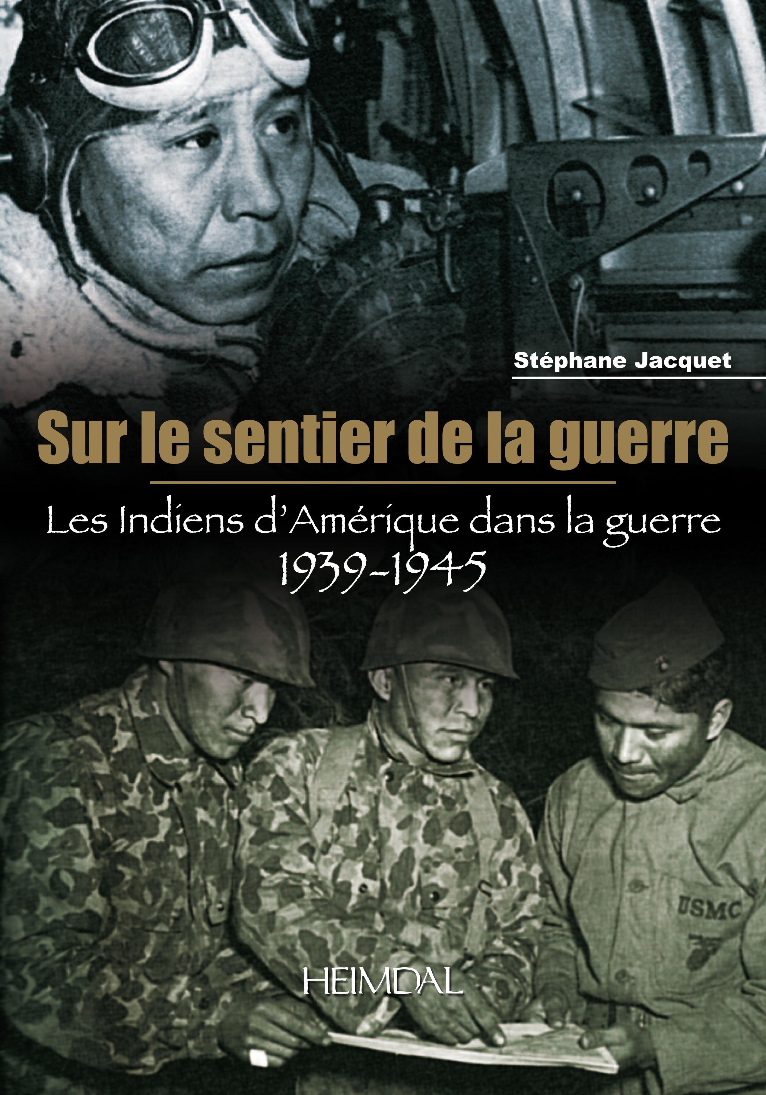 SUR LE SENTIER DE LA GUERRE