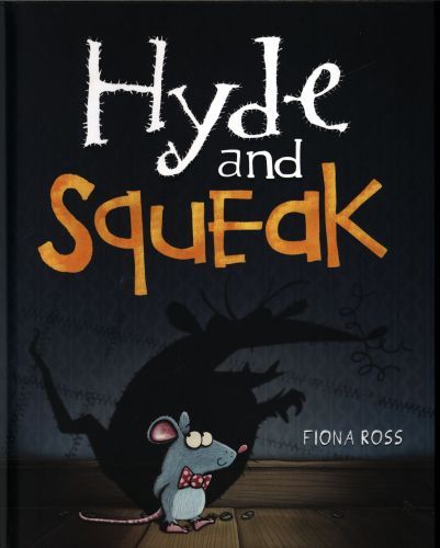 Hyde and Squeak