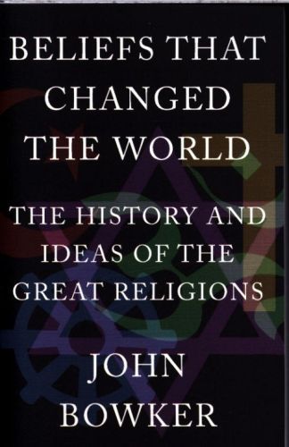 Beliefs That Changed the World