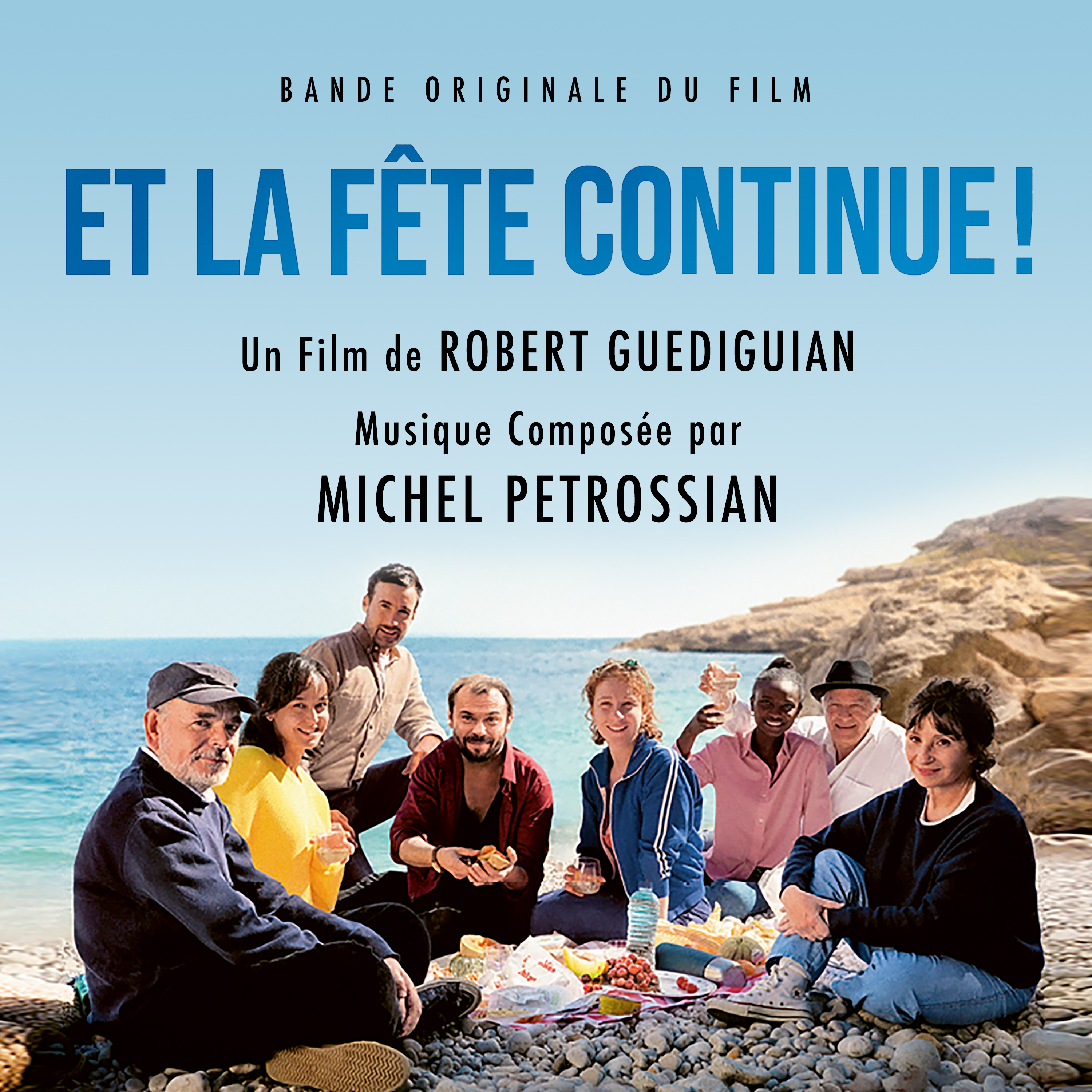 ET LA FETE CONTINUE BANDE ORIGINALE DU FILM